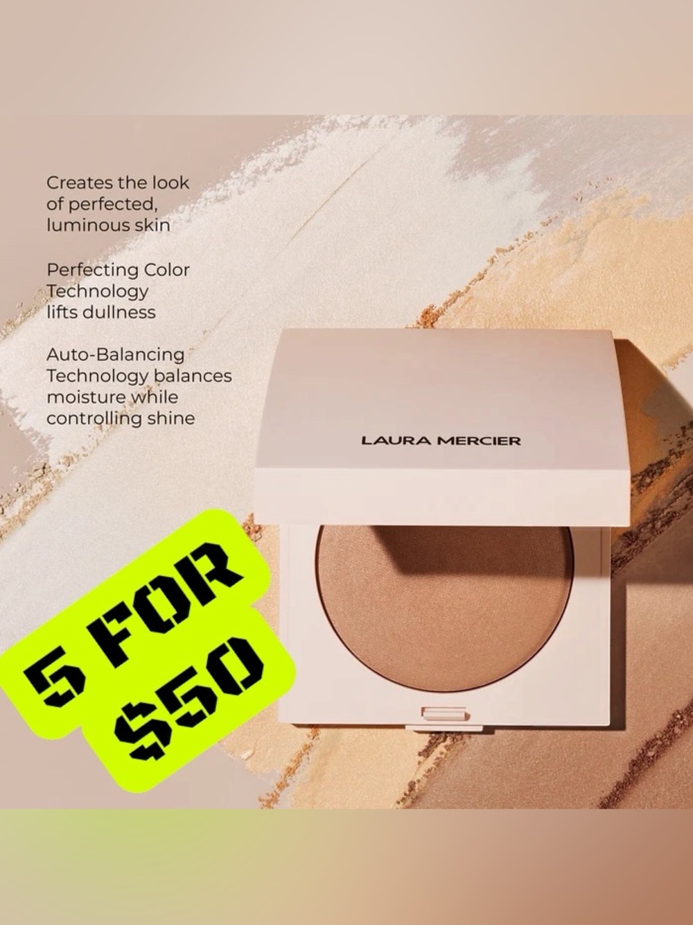 5 ITEMS FOR $50 • $49 Laura Mercier Real Flawless Luminous Pressed Powder